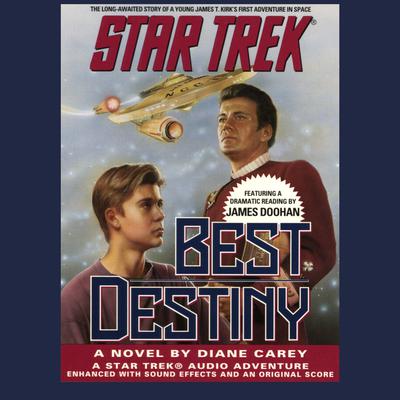STAR TREK: BEST DESTINY Audiobook, by 