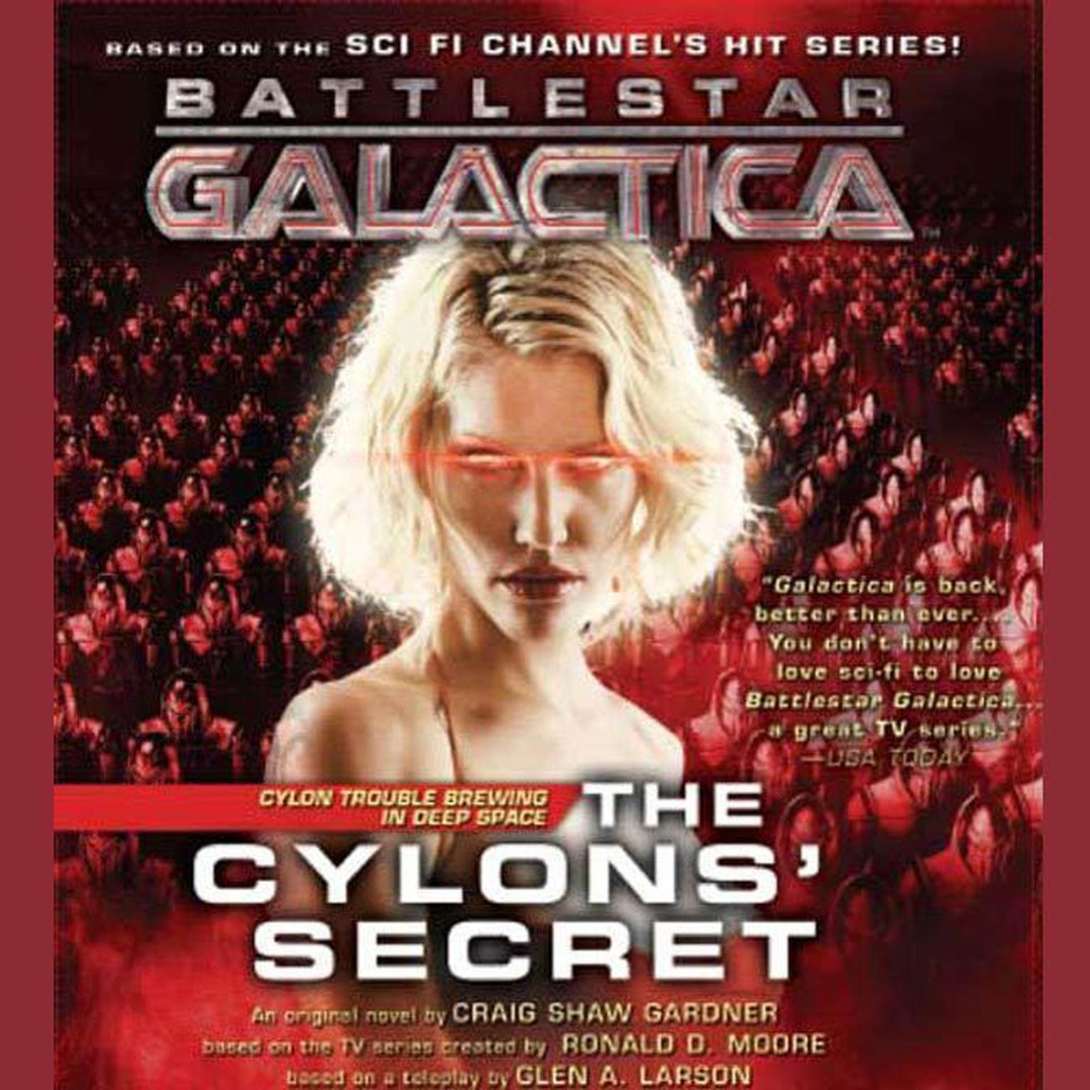The Cylons Secret (Abridged): Battlestar Galactica 2 Audiobook, by Craig Shaw Gardner