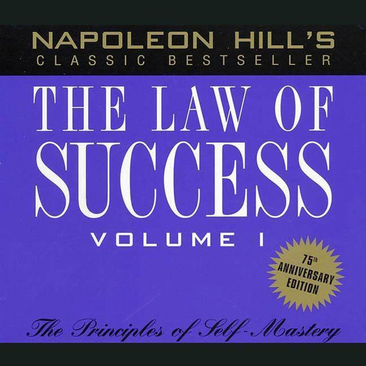 The Law of Success, Vol. 1: Principles of Self-Mastery Audiobook, by Napoleon Hill