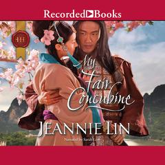My Fair Concubine Audiobook, by Jeannie Lin