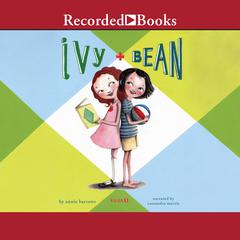 Ivy and Bean Audiobook, by Annie Barrows