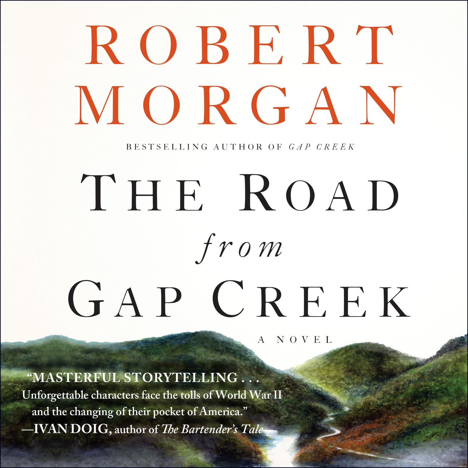 The Road from Gap Creek Audiobook, by Robert Morgan