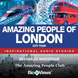 Amazing People of London: Inspirational Stories Audiobook, by Charles Margerison