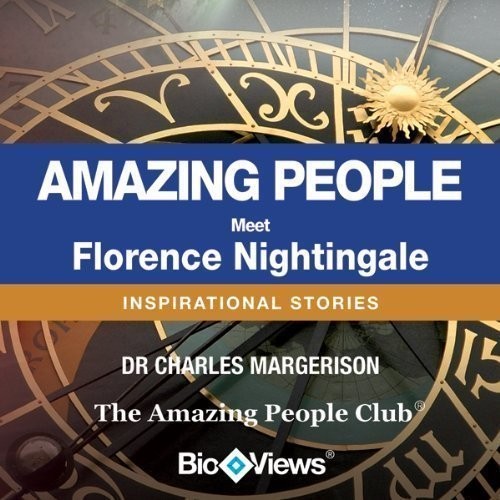 Meet Florence Nightingale: Inspirational Stories Audiobook, by Charles Margerison