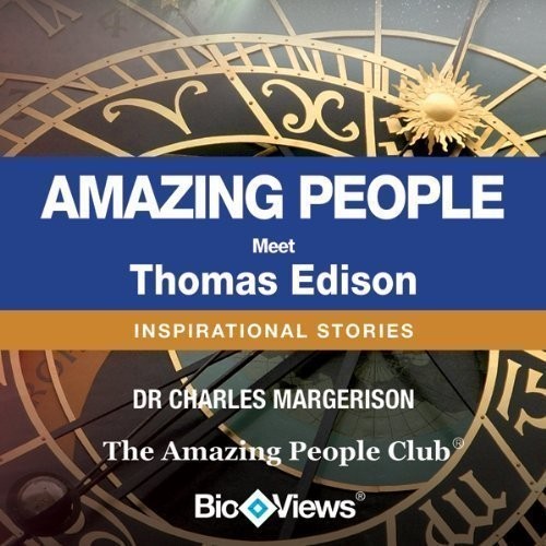 Meet Thomas Edison: Inspirational Stories Audiobook, by Charles Margerison