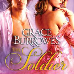 The Soldier Audiobook, by Grace Burrowes