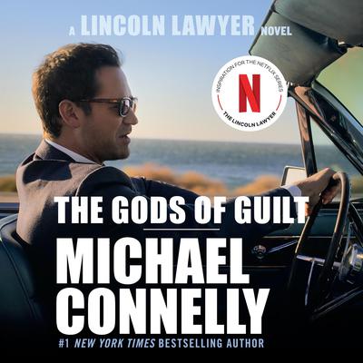 The Gods of Guilt Audiobook, by Michael Connelly