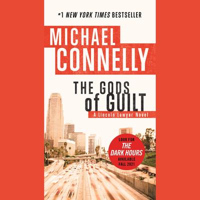 The Gods of Guilt Audiobook, by Michael Connelly
