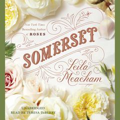 Somerset Audiobook, by Leila Meacham