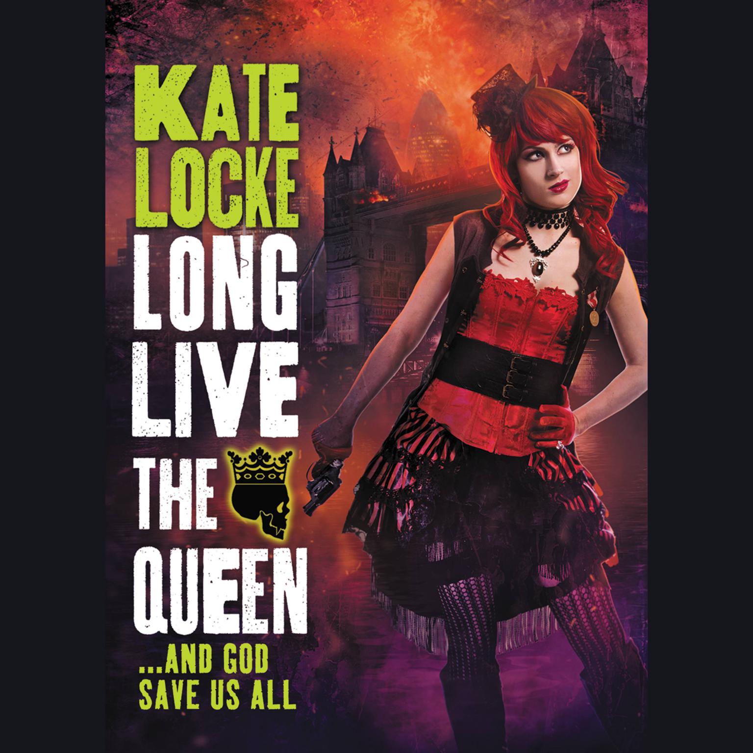 Long Live the Queen Audiobook, by Kate Locke
