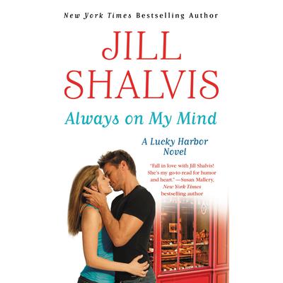 Always on My Mind Audiobook, by Jill Shalvis