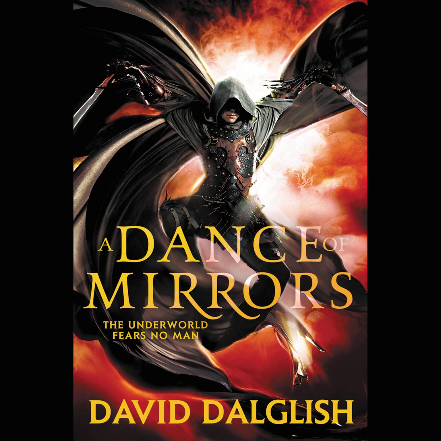 A Dance of Mirrors Audiobook, by David Dalglish