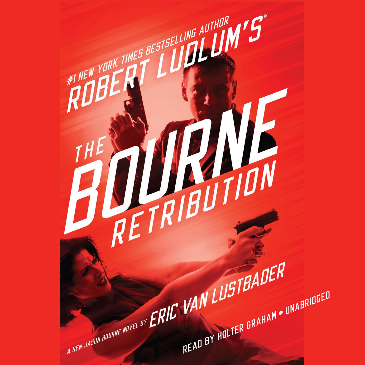 Robert Ludlums (TM) The Bourne Retribution Audiobook, by Eric Van Lustbader