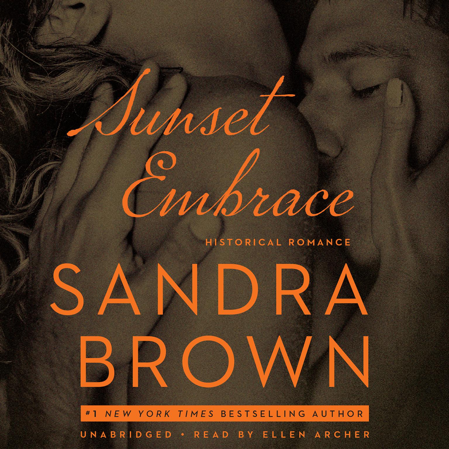 Sunset Embrace Audiobook, by Sandra Brown