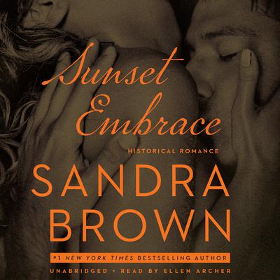 Sunset Embrace Audiobook, by 