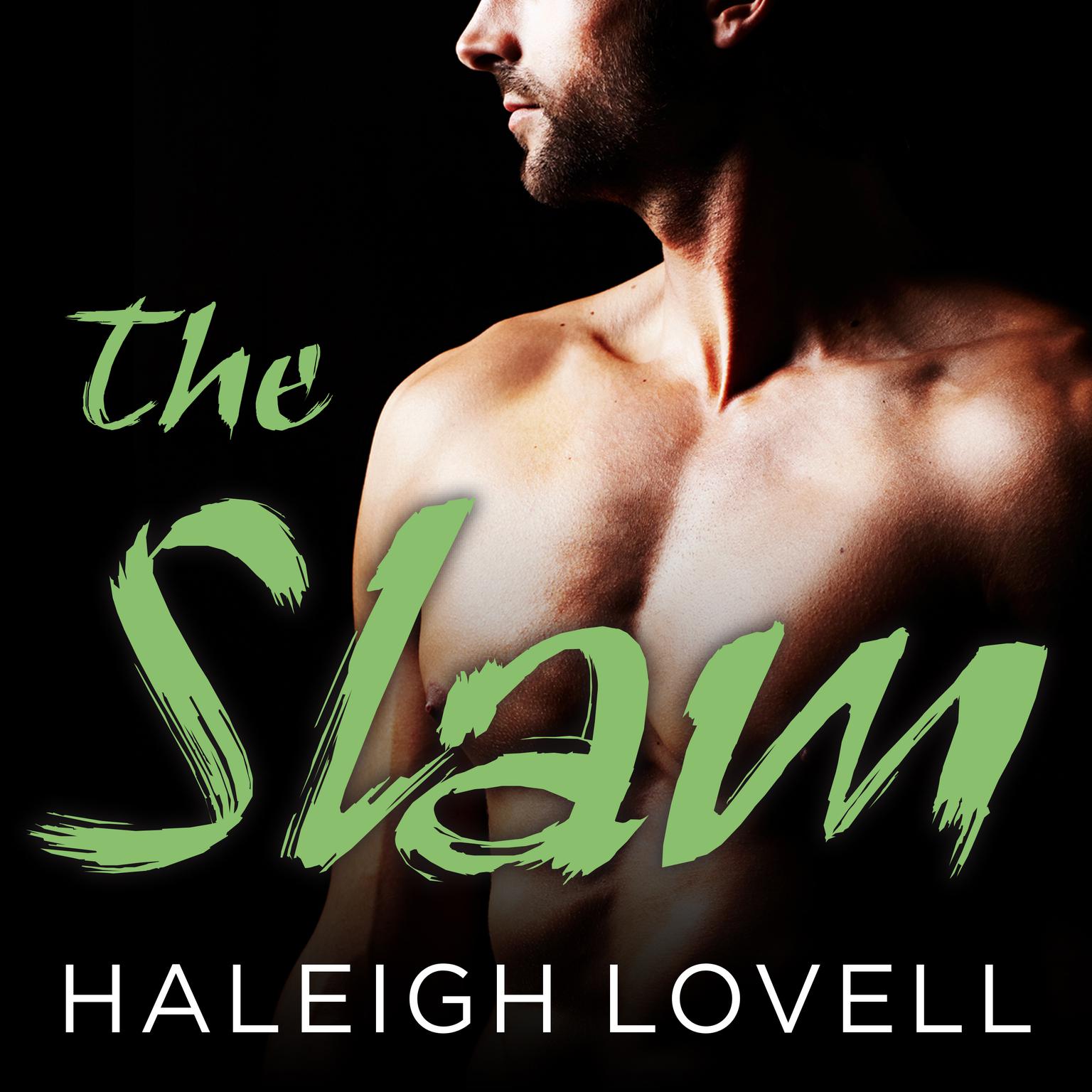 The Slam Audiobook, by Haleigh Lovell