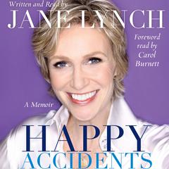 Happy Accidents Audibook, by Jane Lynch