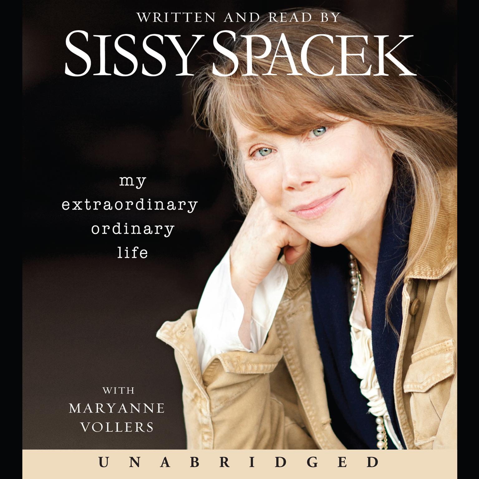 My Extraordinary Ordinary Life Audiobook, by Sissy Spacek