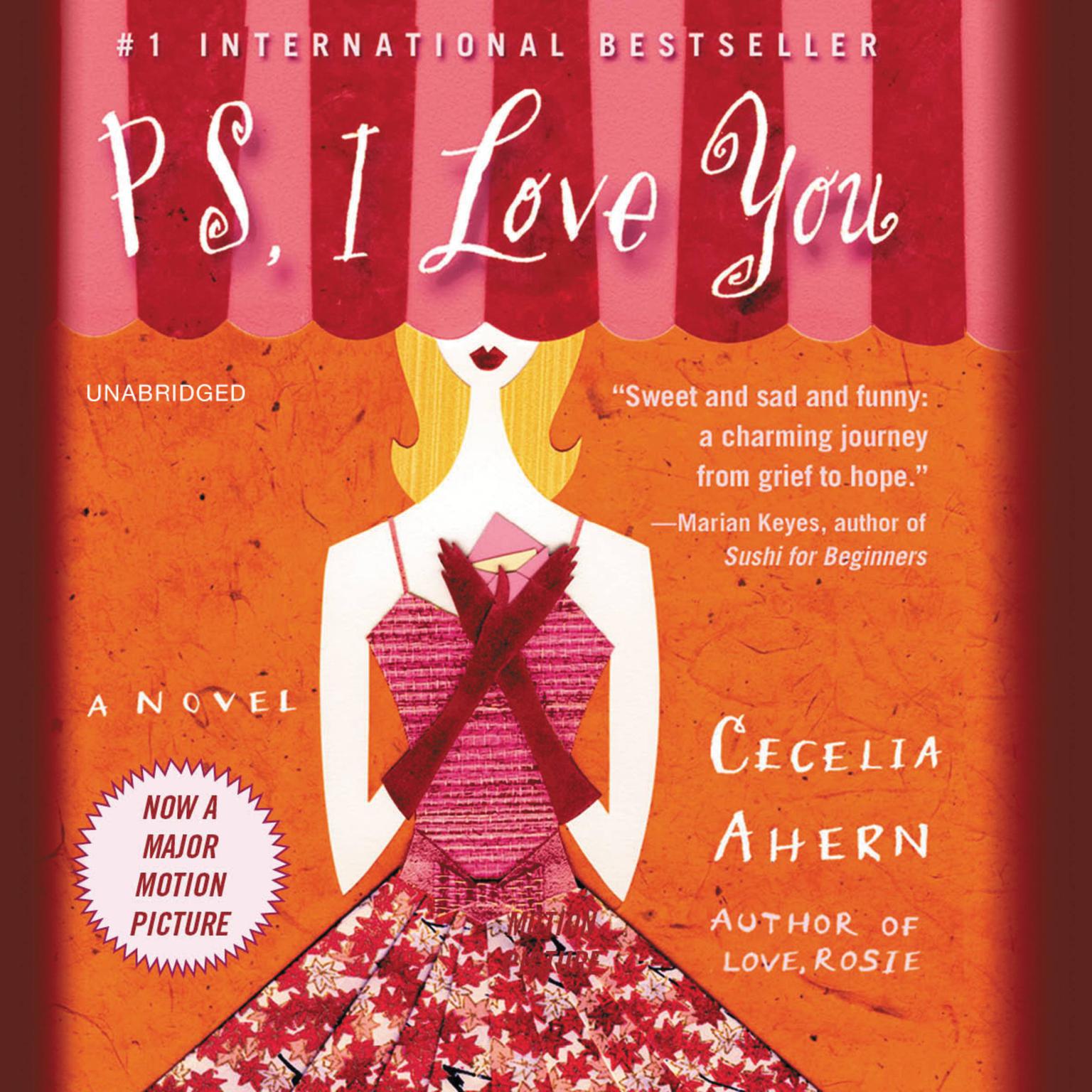 PS, I Love You (Abridged): A Novel Audiobook, by Cecelia Ahern