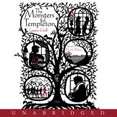 The Monsters of Templeton Audiobook, by Lauren Groff