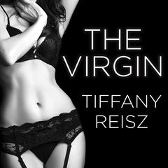 The Virgin Audiobook, by Tiffany Reisz