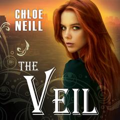 The Veil Audiobook, by Chloe Neill