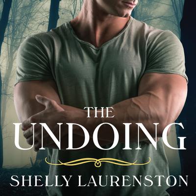 The Undoing Audiobook, by Shelly Laurenston
