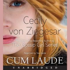 Cum Laude Audiobook, by Cecily von Ziegesar