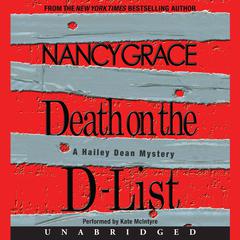 Death on the D-List Audiobook, by Nancy Grace