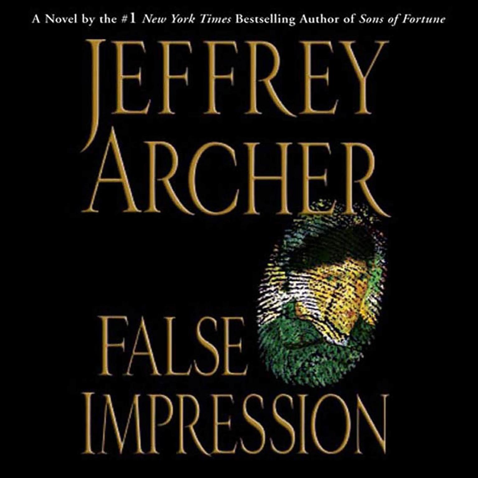 False Impression (Abridged) Audiobook, by Jeffrey Archer