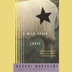 A Wild Sheep Chase: A Novel Audiobook, by Haruki Murakami