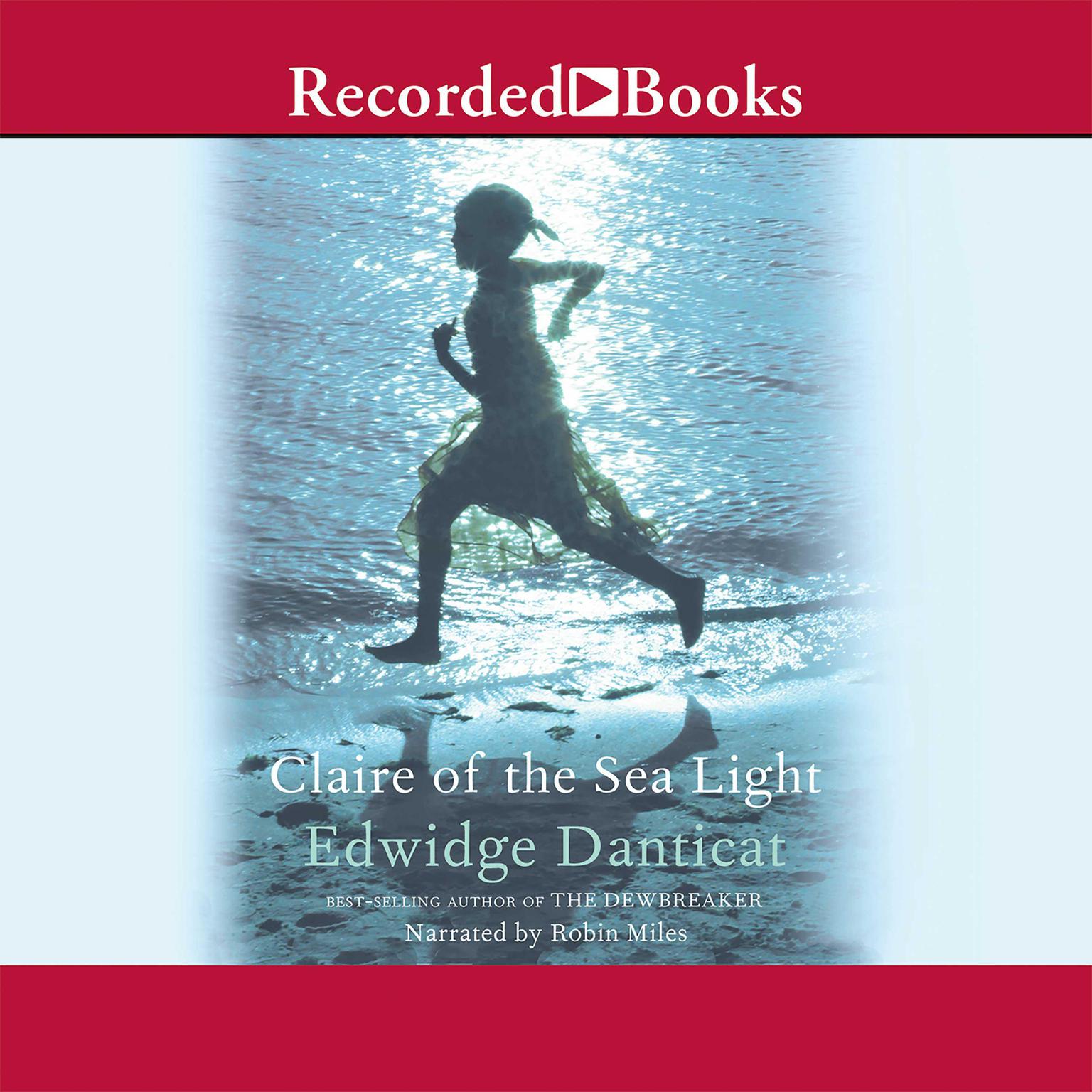 Claire of the Sea Light Audiobook, by Edwidge Danticat
