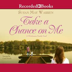 Take a Chance on Me Audiobook, by 