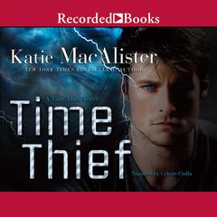 Time Thief Audiobook, by Katie MacAlister