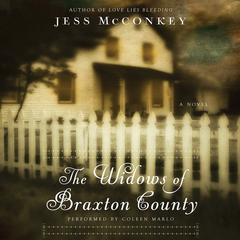 The Widows of Braxton County: A Novel Audiobook, by Jess McConkey