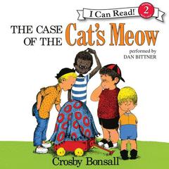 The Case of the Cat's Meow Audiobook, by Crosby Bonsall