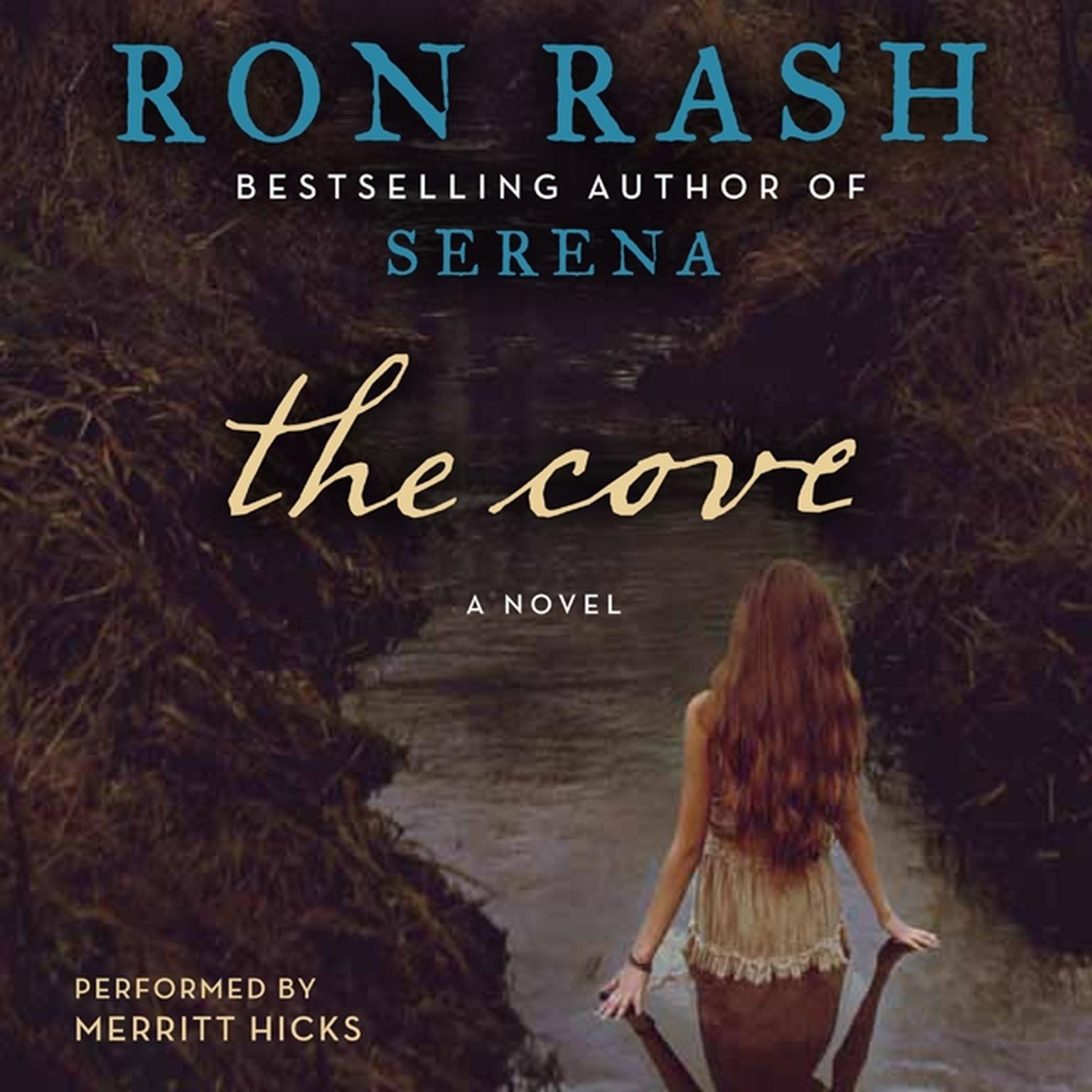 The Cove: A Novel Audiobook, by Ron Rash