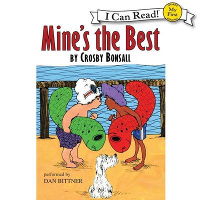 Mine's the Best Audiobook, by 