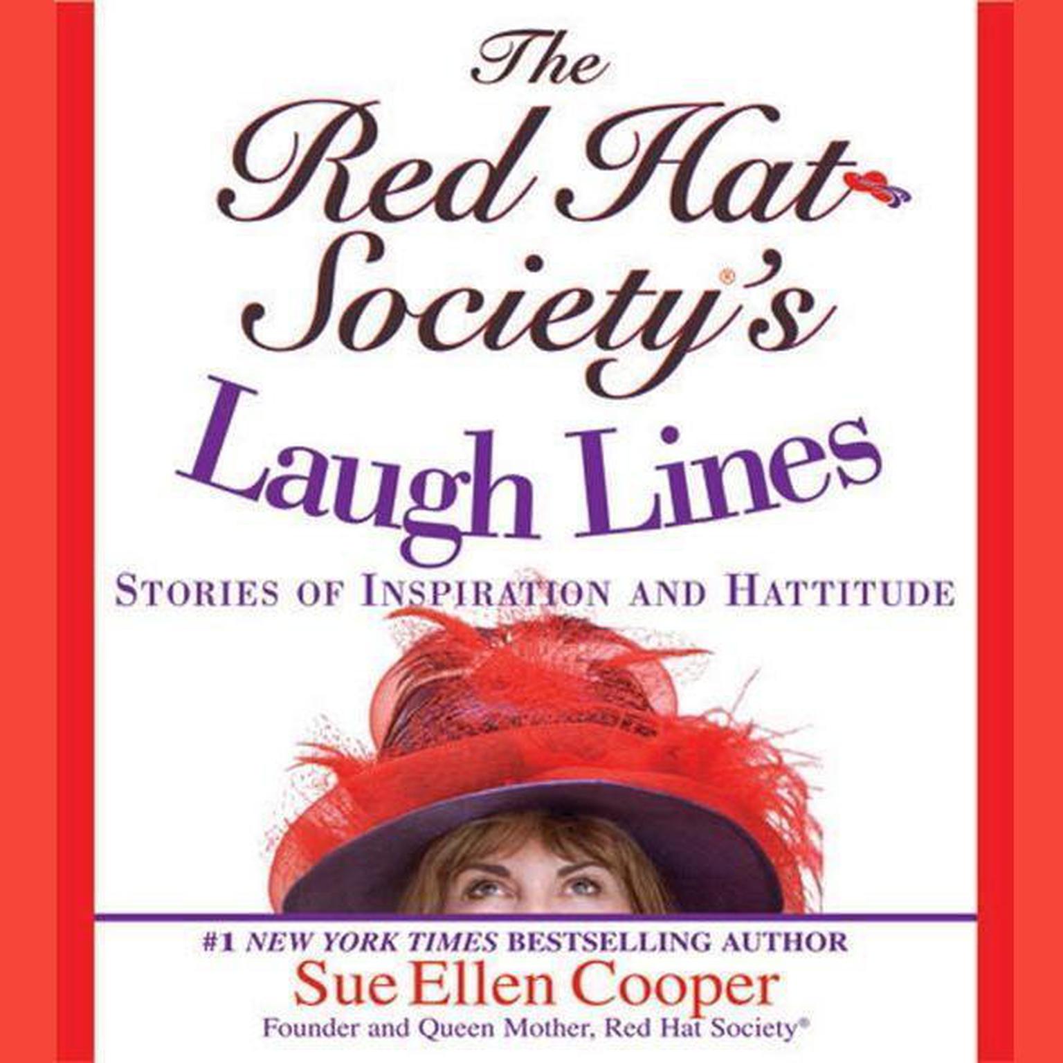 The Red Hat Societys Laugh Lines (Abridged): Stories of Inspiration and Hattitude Audiobook, by Sue Ellen Cooper