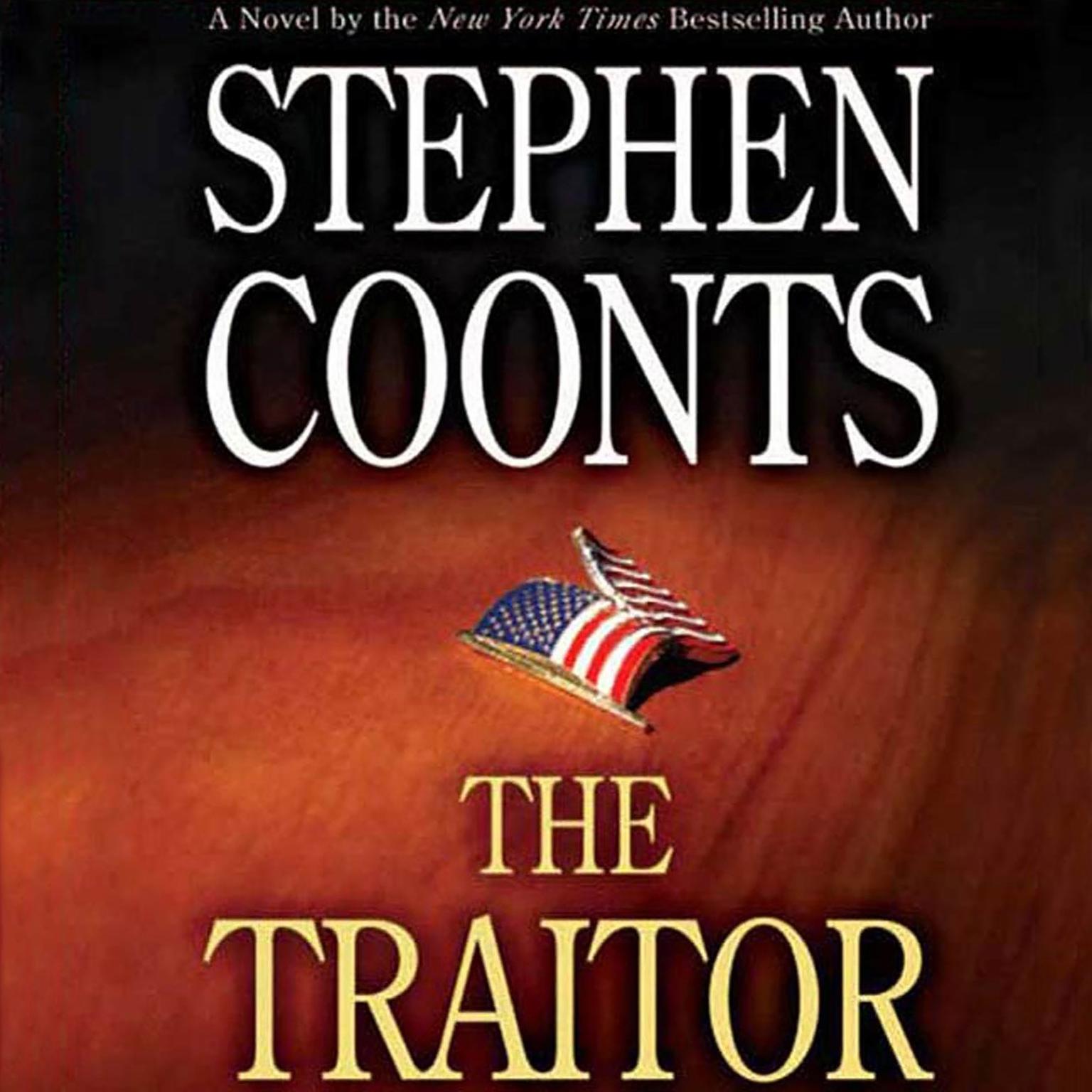 The Traitor (Abridged): A Tommy Carmellini Novel Audiobook, by Stephen Coonts