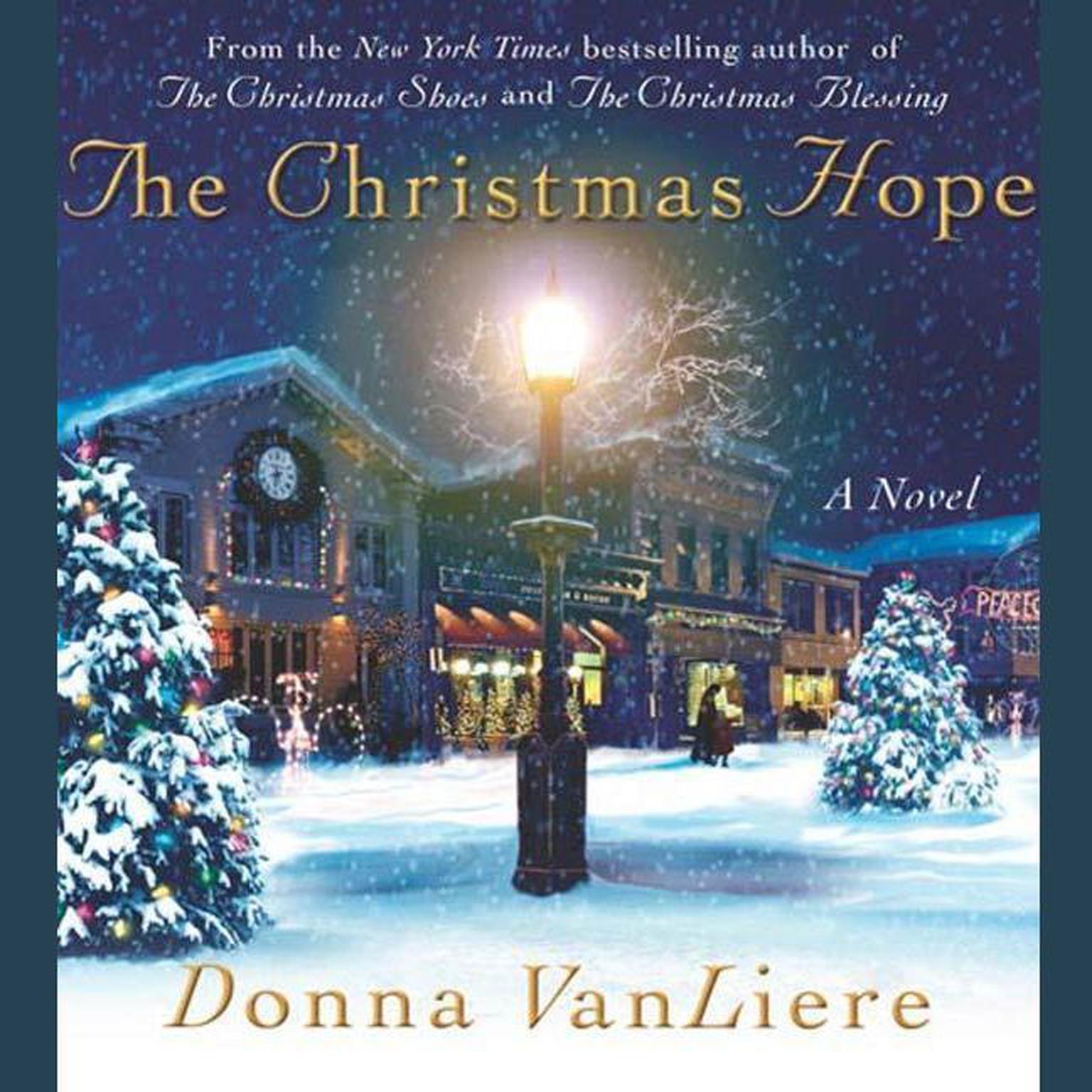 The Christmas Hope (Abridged): A Novel Audiobook, by Donna VanLiere