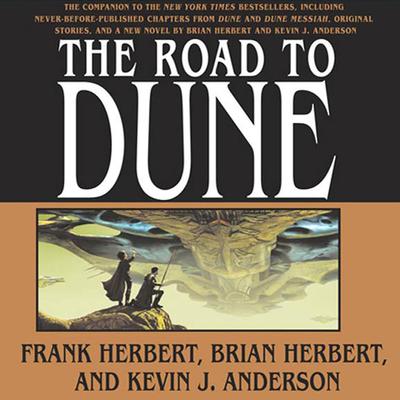 The Road to Dune Audiobook, by Frank Herbert