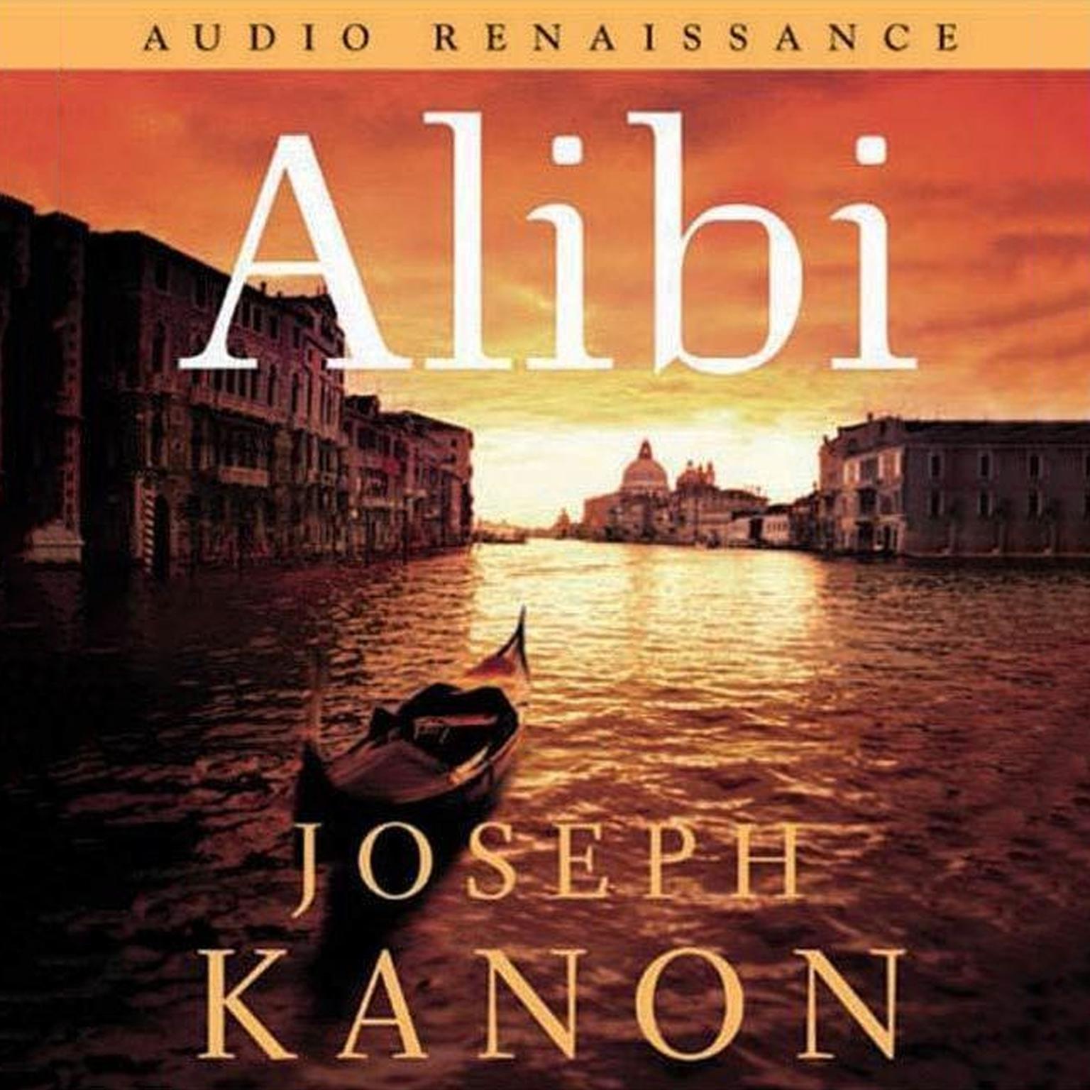Alibi (Abridged): A Novel Audiobook, by Joseph Kanon