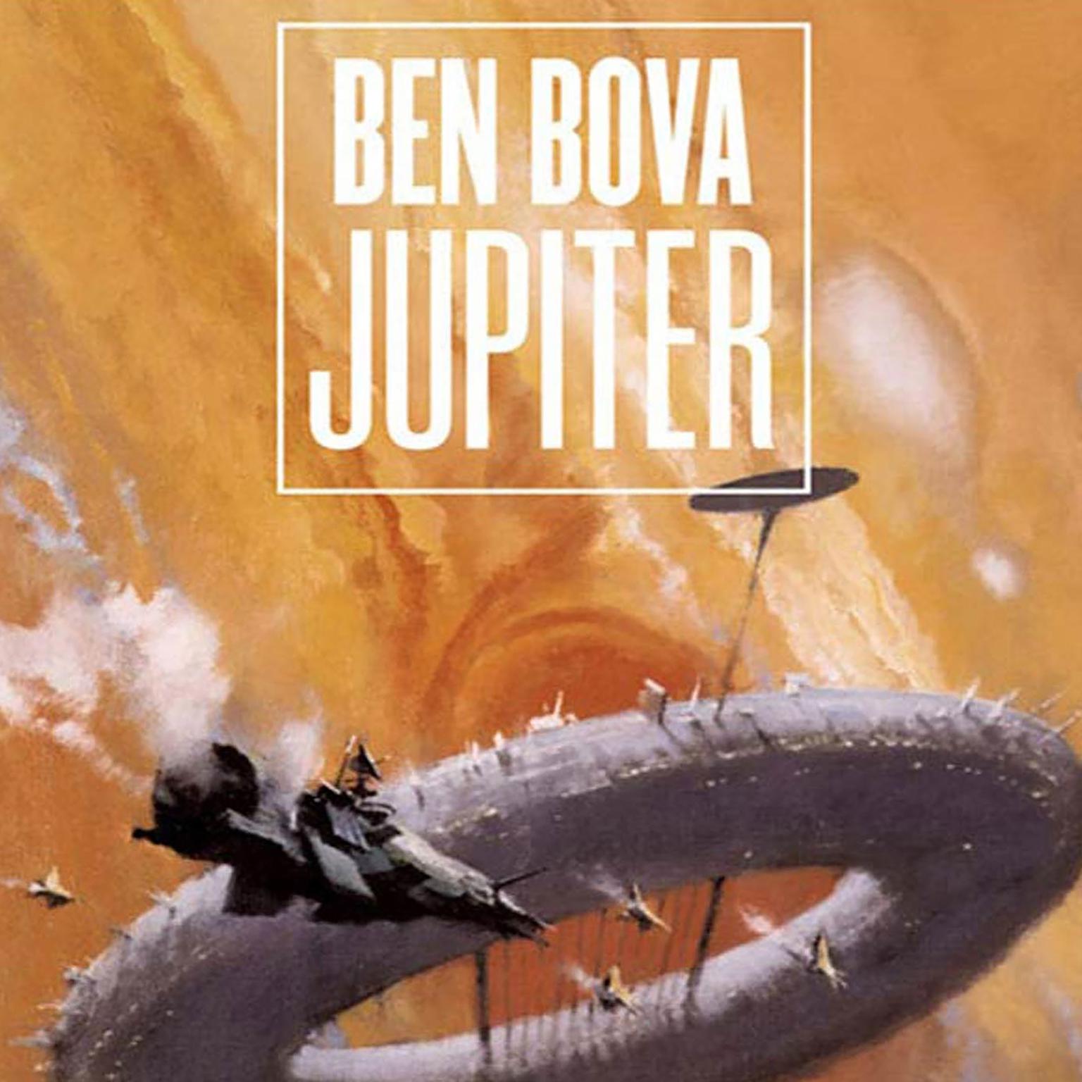 Jupiter: A Novel Audiobook, by Ben Bova
