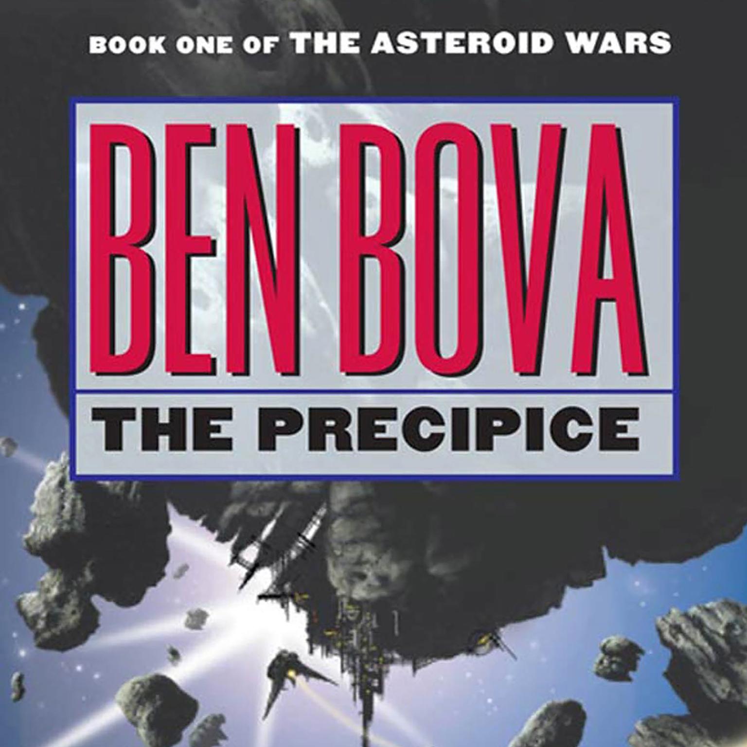 The Precipice: A Novel Audiobook, by Ben Bova
