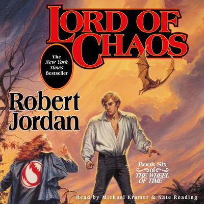 Lord of Chaos: Book Six of 'The Wheel of Time' Audiobook, by 