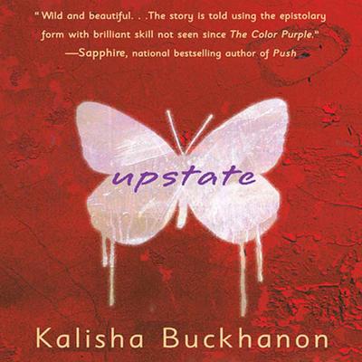 Upstate: A Novel Audiobook, by Kalisha Buckhanon