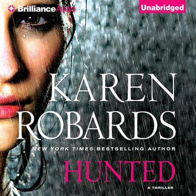 Hunted Audiobook, by Karen Robards