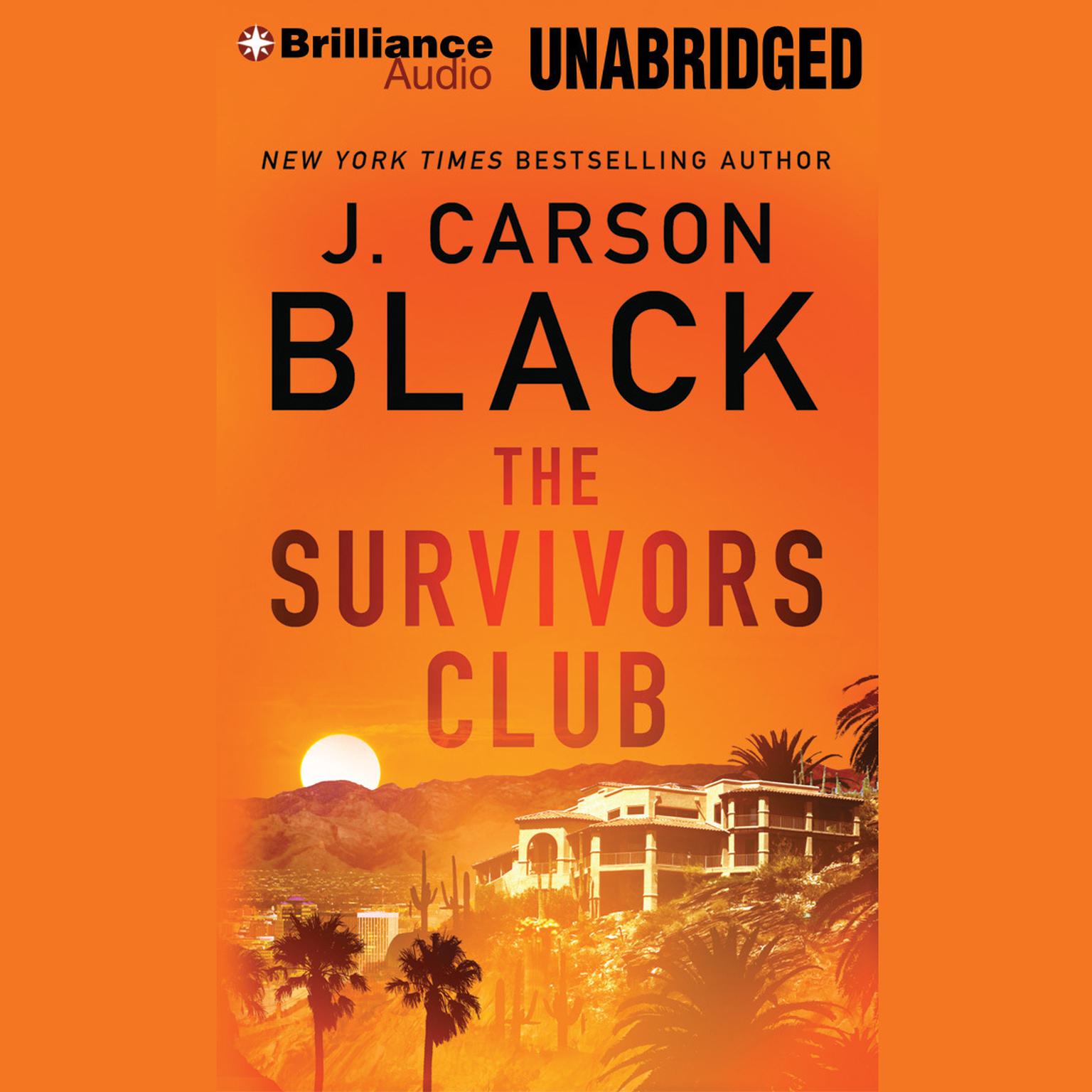 The Survivors Club Audiobook, by J. Carson Black
