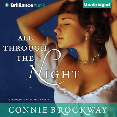 All Through the Night Audiobook, by Connie Brockway
